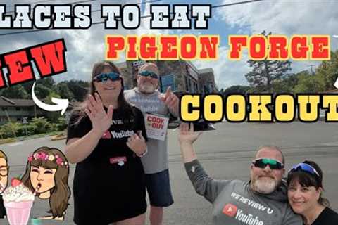 NEW PLACES TO EAT IN PIGEON FORGE | COOKOUT #restaurant #travel #food