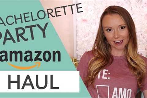Bachelorette Party Decor and Favor Haul + Hangover Kit Recipe