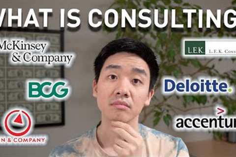 The Ultimate Beginner's Guide to Consulting! (Hours, Lifestyle, Compensation, Pros &amp; Cons)