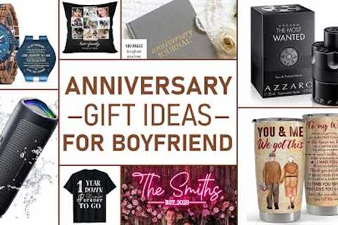 Romantic Anniversary Gifts For Your Boyfriend | Personalized Anniversary Gifts For Him | Gifts Guide