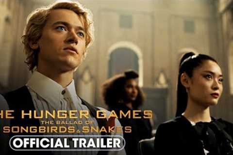The Hunger Games: The Ballad of Songbirds &amp; Snakes (2023) Official Trailer 2