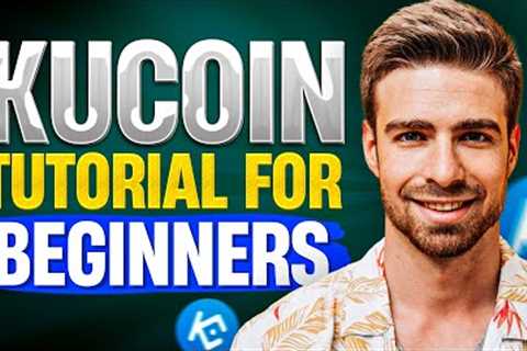 KuCoin Tutorial For Beginners 2023 (COMPLETE GUIDE)