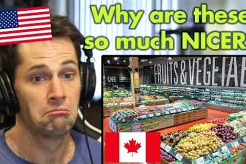 American Reacts to Popular Canadian Grocery Stores