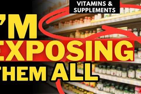 If You Knew This, YOU WOULD NEVER BUY AGAIN- Natural Supplements/ shtf
