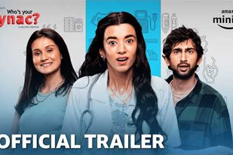 Who’s Your Gynac? | Official Trailer | Amazon miniTV
