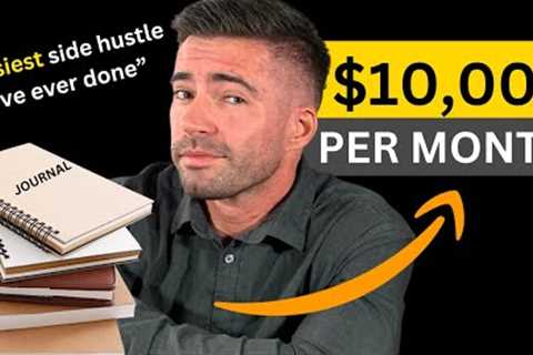 Make $10,000 per month on Amazon: STEP-BY-STEP (Easy Side Hustle: no writing required!)