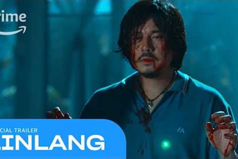 Linlang - Official Trailer | Prime Video