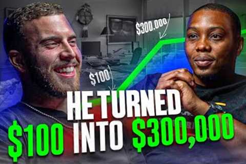 This 23 Years Old Kid Turned $100 into $300,000 in 60 Days