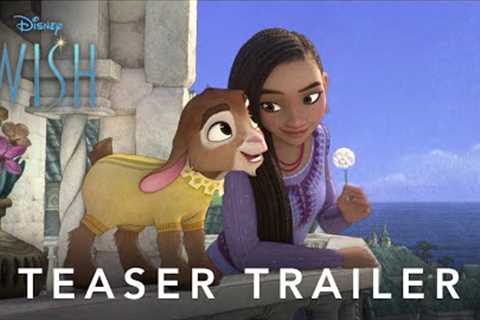 Official Teaser Trailer | Disney's Wish | Disney UK