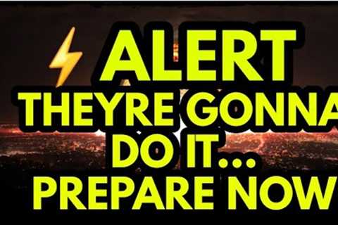 ⚡ALERT: Something is VERY WRONG Here, They're About to Start A MAJOR WAR!