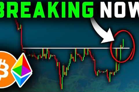 THE BREAKOUT IS HERE (Signal Flashing)!! Bitcoin News Today &amp; Ethereum Price Prediction (BTC..