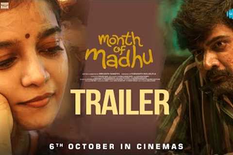 Month Of Madhu - Official Trailer | Naveen Chandra, Swathi Reddy | Srikanth Nagothi | Achu Rajamani