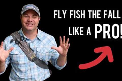 Fly Fishing in the Fall was TOUGH...then I learned these SECRETS!