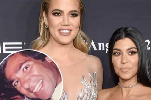 Kourtney and Khloe Pay Tribute to Father Robert Kardashian on 20th Anniversary of Death