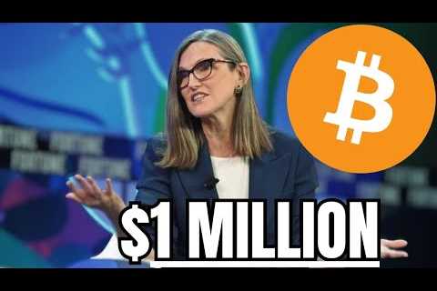 “Bitcoin ETF Will Send BTC Price to $1,000,000” - Cathie Wood