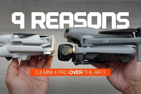 9 Reasons to BUY the DJI MINI 4 PRO over the AIR 3