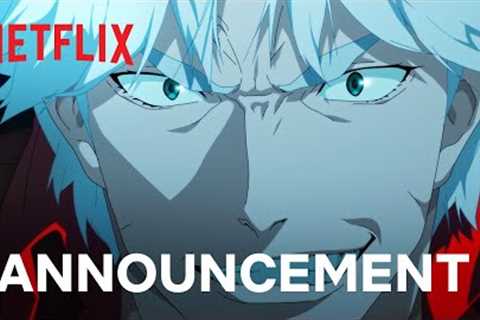 Devil May Cry | Official Announcement | DROP 01 | Netflix
