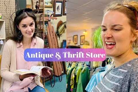 Antique Store &amp; Thrift Shopping