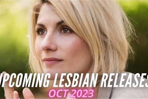 Upcoming Lesbian Movies and TV Shows // October 2023