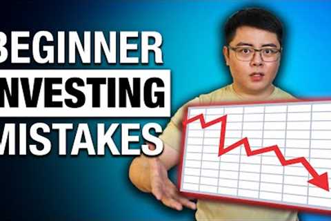 Six Investing Mistakes EVERY Beginner Makes (And How to Avoid Them)
