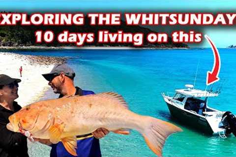 Liveaboard for 10 days exploring the Whitsundays | Ultimate boating &amp; fishing holiday | How..