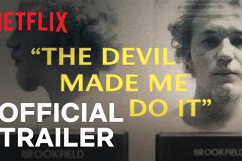 THE DEVIL ON TRIAL | Official Trailer | Netflix
