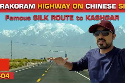Travel to KASHGAR 🇨🇳 The Hub of 2000 years old SILK ROUTE | XINJIANG | EP-04 | CHINA SERIES