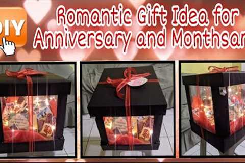 Anniversary &amp; Monthsary Gift Idea For Your Girlfriend or Boyfriend | DIY Gift Box