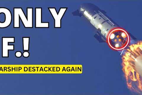 Elon Musk Revealed Starship Flight 2 Success Formula, Ship-25 &amp; Booster-9 Destacked
