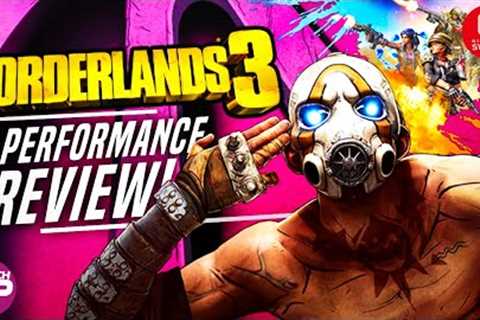 Borderlands 3 Ultimate Edition Nintendo Switch Performance &amp; Tech Review!