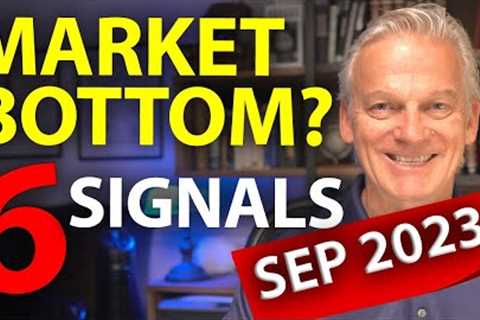 Has the Stock Market Bottomed? SEP 2023 Update | SIX signals to a market crash recovery.