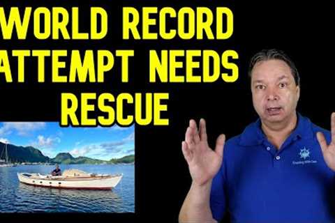CRUISE NEWS - CRUISE SHIP LAUNCH DELAYED, SHIP RESCUES WORLD RECORD ATTEMPT