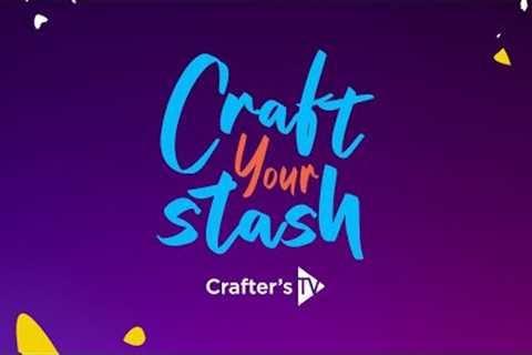 Craft Your Stash: Mixed Media (08 Oct 2023)