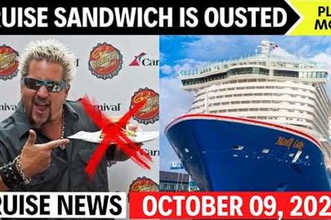 Carnival's Best Sandwich is DISRESPECTED &amp; Top Cruise News Updates