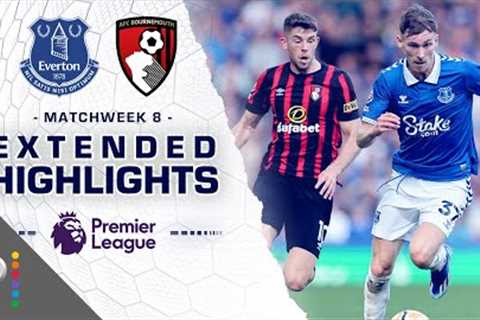 Everton v. Bournemouth | PREMIER LEAGUE HIGHLIGHTS | 10/7/2023 | NBC Sports