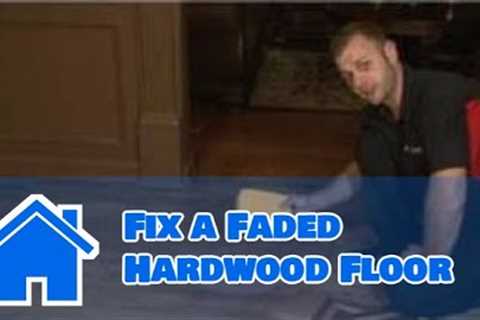 Flooring Tips : How to Fix a Faded Hardwood Floor