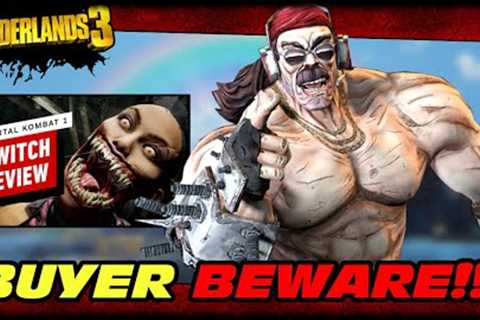DO NOT BUY BORDERLANDS 3 ON NINTENDO SWITCH UNTIL REVIEWS ARE RELEASED...HERE'S WHY!!!