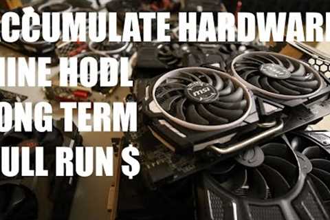 Now is the time to start GPU Mining and Accumulate.