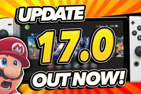 17.0 .0 Nintendo Switch Update Is Out! (and it's nothing lol)