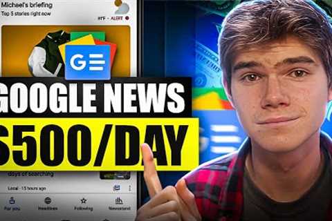 Get Paid $500/Day With Google News Using AI - Make Money Online