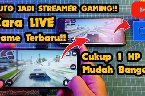 Cara Live Streaming Terbaru!! Cukup Dengan 1 HP Simple Live Facebook Gaming | FULL Tutorial