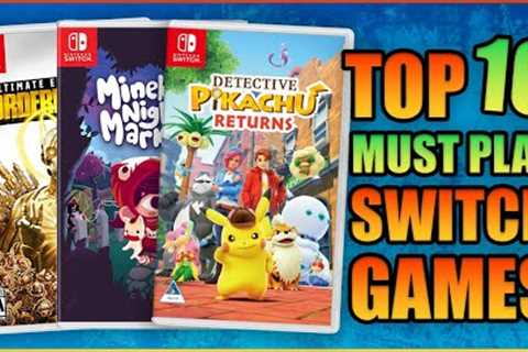 Top 10 Switch Games For Every Kind Of Gamer!