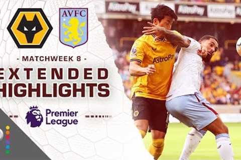 Wolves v. Aston Villa | PREMIER LEAGUE HIGHLIGHTS | 10/8/2023 | NBC Sports