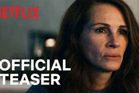 Leave The World Behind | Official Teaser | Netflix