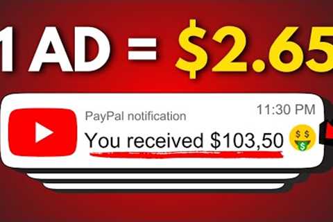 Earn $2.65 Every Video AD Watched - How To Make Money Online