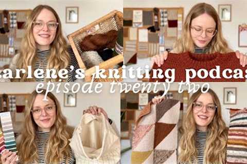 my new job, WIP parade, sewing FO &amp; copenhagen yarn haul • marlene’s knitting podcast, episode..
