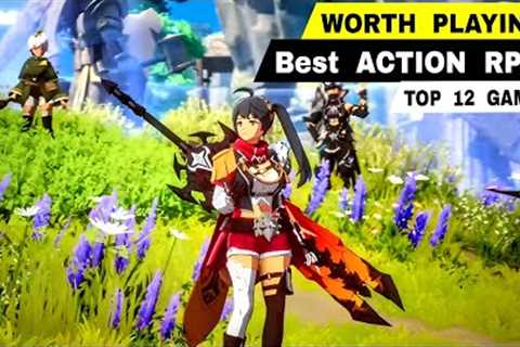 Top 12 Best ACTIONS RPG games for Android iOS | that are Pretty Worth Playing RPG mobile !!