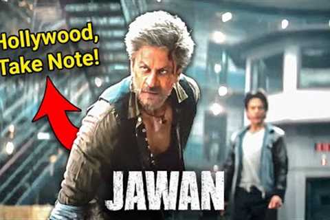 Jawan - Hollywood Must Learn!