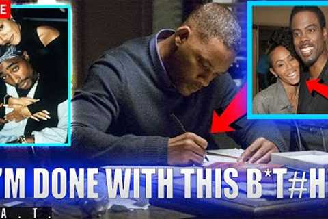 Will Smith DIVORCING Jada over Chris Rock, 2Pac &amp; MORE (YOU MUST SEE THIS)