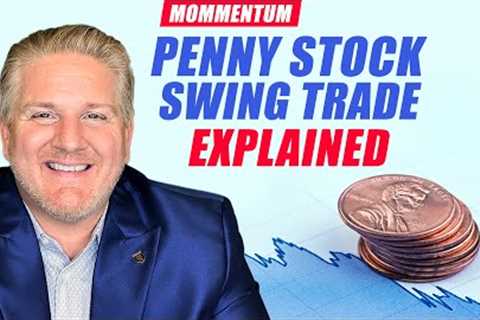 Penny Stock Swing Trade Explained + Stock Market Update